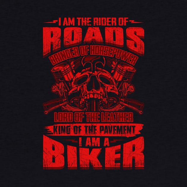 Biker Tshirt - I am Biker by MADesigns